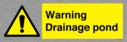 warning-drainage-pond~